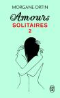 Amours Solitaires Tome 2 - Preview