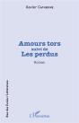 Amours Tors - Suivi De - Les Perdus - Preview