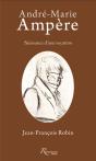 Ampere Andre-Marie. Naissance D'Une Vocation - Preview