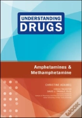 Amphetamines And Methamphetamine