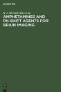 Amphetamines And Ph-Shift Agents For Brain Imaging - Preview