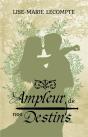 Ampleur De Nos Destins - Preview