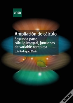 Capa do artigo Ampliación De Cálculo. Segunda Parte: Cálculo Integral, Funciones De Variable Compleja