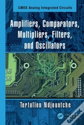 Amplifiers, Comparators, Multipliers, Filters, And Oscillators
