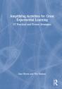 Amplifying Activities For Great Experiential Learning - Preview