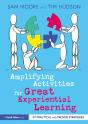 Amplifying Activities For Great Experiential Learning - Preview