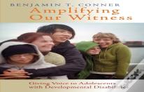 Amplifying Our Witness