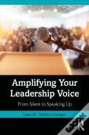 Amplifying Your Leadership Voice