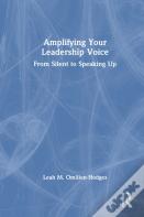 Amplifying Your Leadership Voice