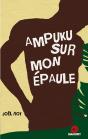 Ampuku Sur Mon Épaule - Preview