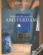 Amsterdam ; Demeures De Caractère