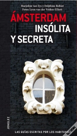 Capa do artigo Amsterdam Insolita Y Secreta