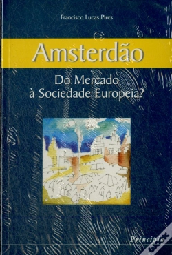 Capa do artigo Amsterdão - Do Mercado à Sociedade Europeia?