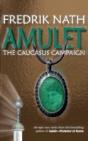 Amulet: The Caucasus Campaign - A Roman Novel - Preview