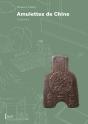 Amulettes De Chine ; Catalogue - Preview