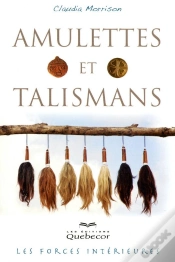 Capa do artigo Amulettes Et Talismans 4e Edition - Les Forces Interieures