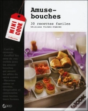 Capa do artigo Amuse-Bouches ; 30 Recettes Faciles