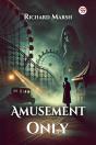 Amusement Only (Edition1) - Preview