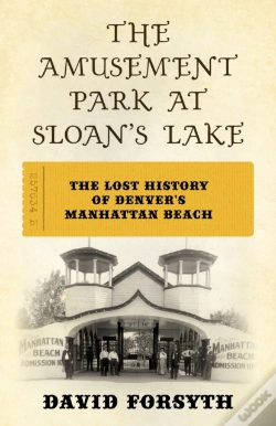 Capa do artigo Amusement Park At Sloan'S Lake