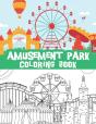 Amusement Park Coloring Book - Preview