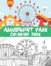 Amusement Park Coloring Book