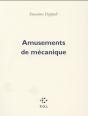 Amusements De Mécanique - Preview