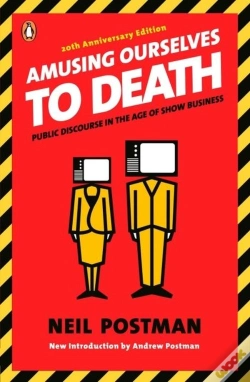 Capa do artigo Amusing Ourselves To Death