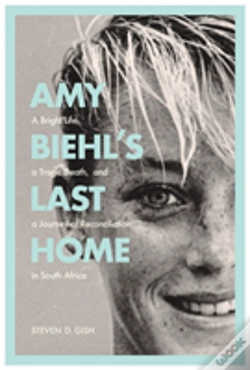 Capa do artigo Amy Biehl'S Last Home