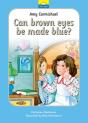 Amy Carmichael: Can Brown Eyes Be Made Blue? - Preview