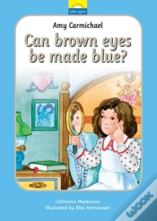 Capa do artigo Amy Carmichael: Can Brown Eyes Be Made Blue?