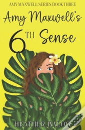 Amy Maxwell'S 6th Sense