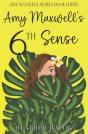 Amy Maxwell'S 6th Sense - Preview