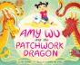 Amy Wu And The Patchwork Dragon - Preview