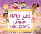Amy Wu And The Warm Welcome