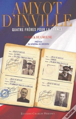 Capa do artigo Amyot D'Inville ; Quatre Freres Pour La France