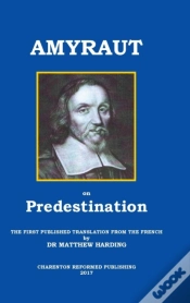 Capa do artigo Amyraut On Predestination