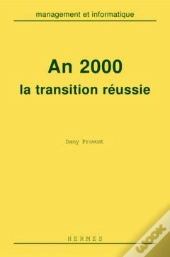 An 2000 La Transition Reussie Coll Management Et Informatique