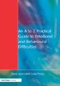 An A To Z Practical Guide To Emotional And Behavioural Difficulties - Preview