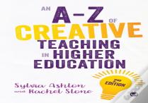 An A-Z Of Creative Teaching In Higher Education