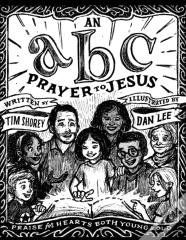 An Abc Prayer To Jesus