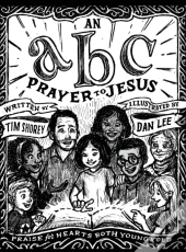 An Abc Prayer To Jesus