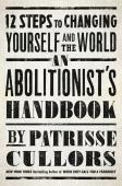 An Abolitionist'S Handbook