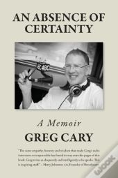 An Absence Of Certainty
