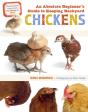 An Absolute Beginner'S Guide To Keeping Backyard Chickens - Preview