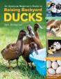 An Absolute Beginner'S Guide To Raising Backyard Ducks - Preview