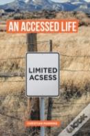 An Accessed Life
