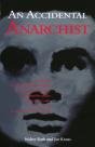 An Accidental Anarchist - Preview