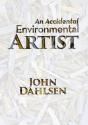 An Accidental Environmental Artist - Preview