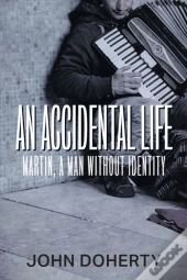 An Accidental Life