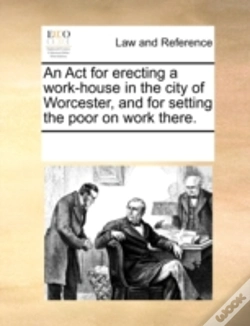 Capa do artigo An Act For Erecting A Work-House In The